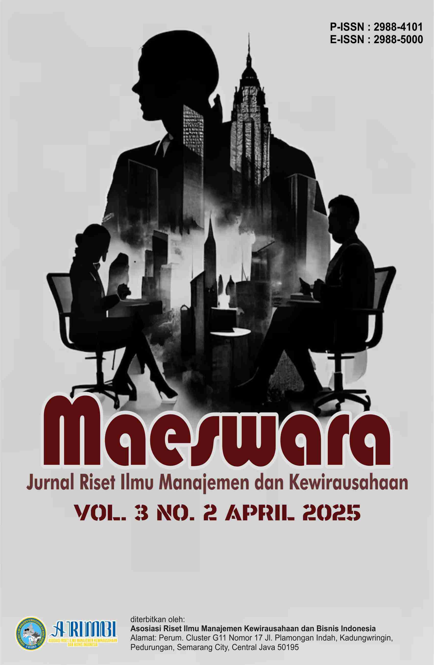 View Vol. 3 No. 2 (2025): APRIL : Maeswara : Jurnal Riset Ilmu Manajemen dan Kewirausahaan