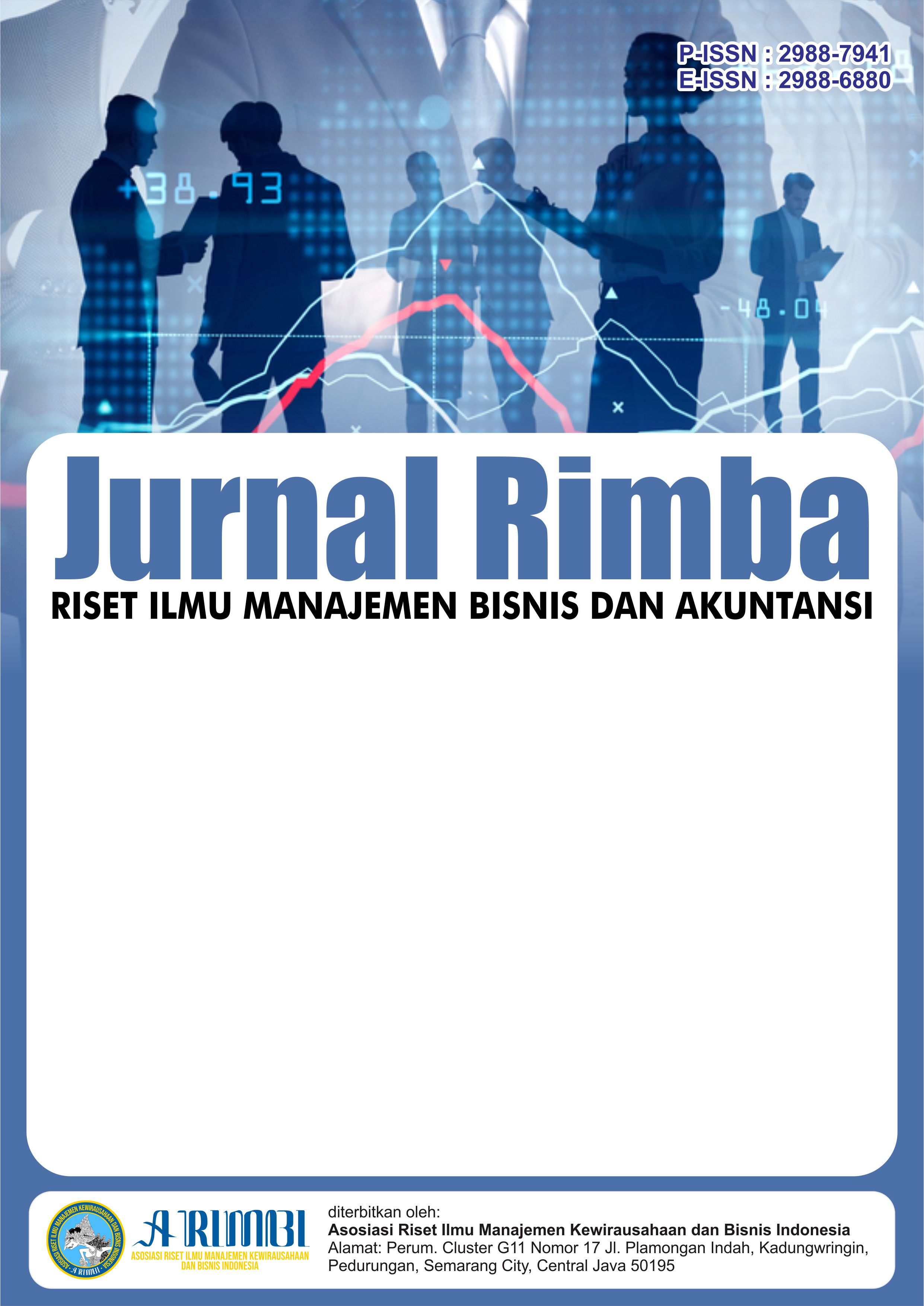 					View Vol. 2 No. 4 (2024): November : Jurnal Rimba : Riset Ilmu manajemen Bisnis dan Akuntansi
				